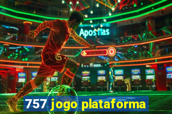 757 jogo plataforma